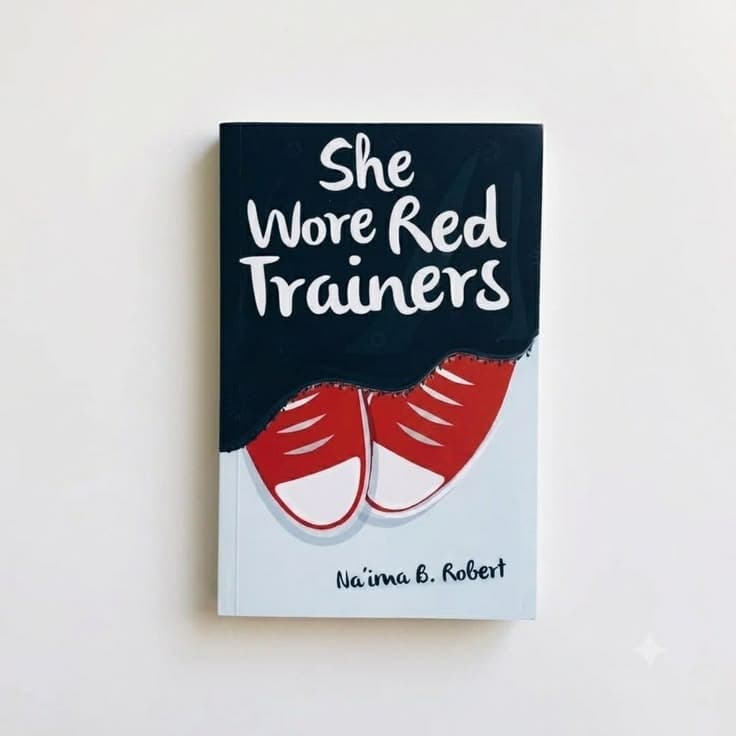 Cover of She Wore Red Trainers by Na'ima B. Robert